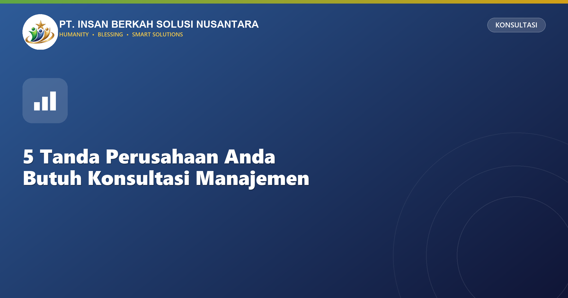 5 Tanda Perusahaan Anda Membutuhkan Jasa Konsultasi Manajemen